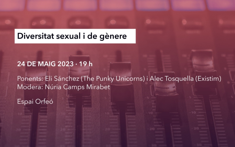 Sessió del cicle de xerrades Música i Drets Humans: Diversitat sexual i de gènere
