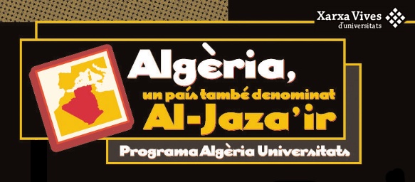 Exposició: Algèria, un país també denominat Al-Jaza’ir