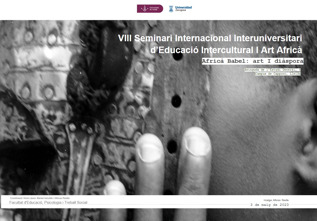 VIII Seminari Internacional Interuniversitari d'Educació Intercultural i Art Africà