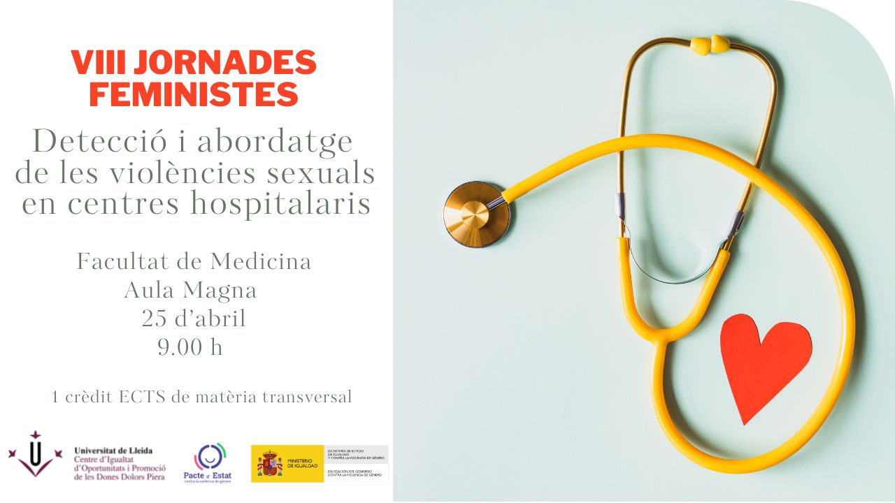 VIII Jornades Feministes. Detecció i abordatge de les violències sexuals en centres hospitalaris