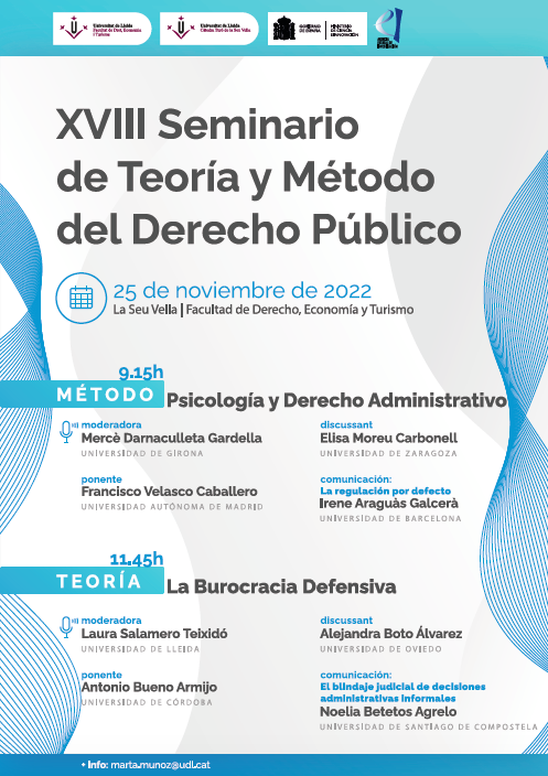 Seminari de teoria i mètode del dret públic: Psicologia i dret administratiu: la burocràcia defensiva Seminari de teoria i mètode del dret públic: Psicologia i dret administratiu: la burocràcia defensiva