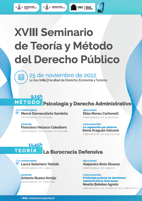 Seminari de teoria i mètode del dret públic: Psicologia i dret administratiu: la burocràcia defensiva