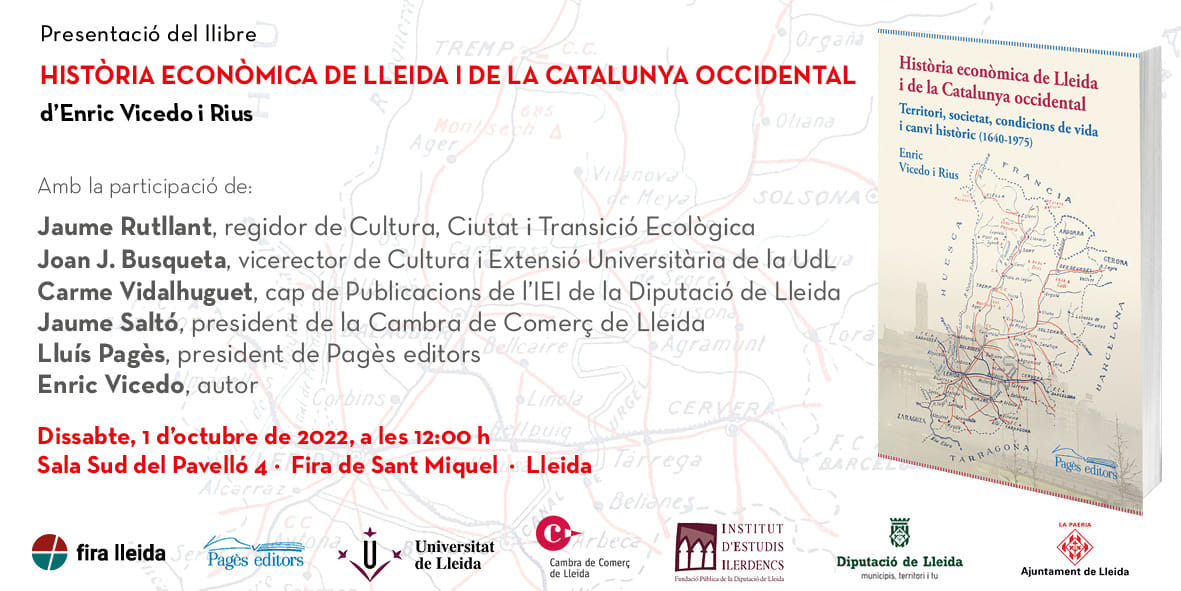 Història econòmica de Lleida i de la Catalunya occidental (Pagès editors) d'Enric Vicedo (professor emèrit de la UdL)