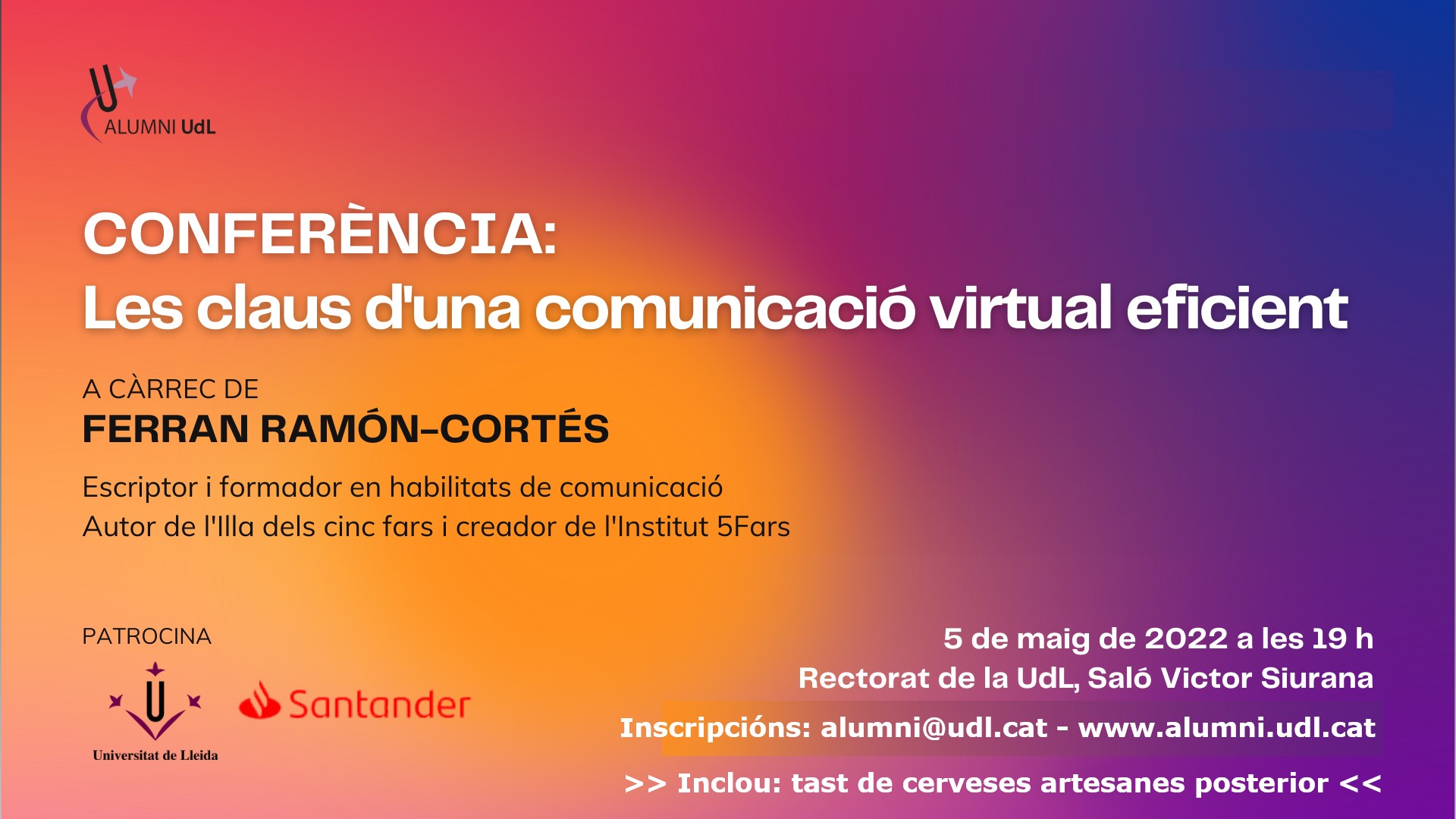 Conferència "Les claus d'una comunicació virtual eficient": A càrrec de Ferran Ramón-Cortés