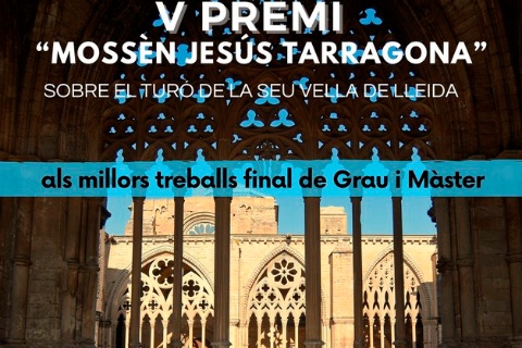 V Premi Mossèn Jesús Tarragona als millors TFG i TFM sobre el Turó de la Seu Vella