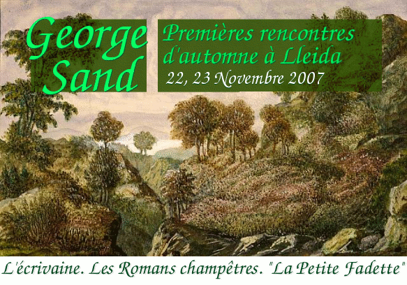 George Sand. Premières rencontres d'automne à Lleida. Universitat de Lleida