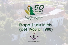 50 anys d'història de l'ETSEA / Els inicis (del 1968 al 1980)