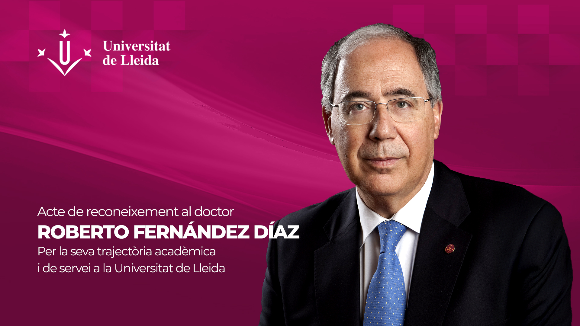 Acte de reconeixement al doctor Roberto Fernández Díaz