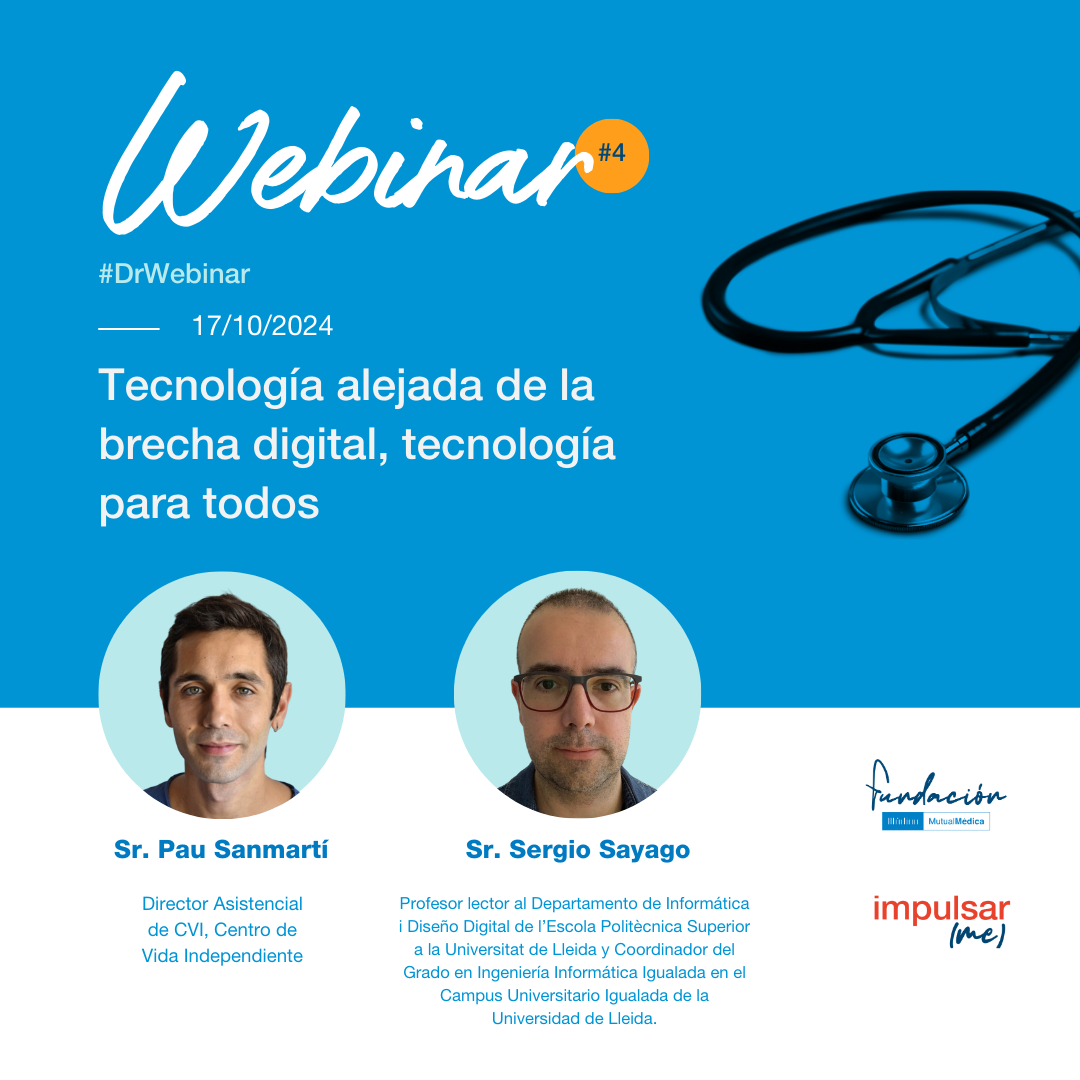 Webinar: Tecnologia allunyada de la bretxa digital, tecnologia per a tots