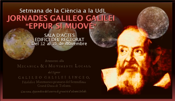 Jornades Galileo Galilei. Setmana de la Ciència a la UdL. Del 12 al 15 de novembre