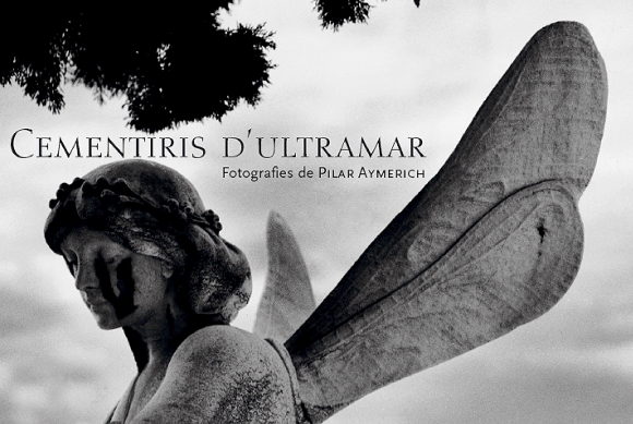 Cementiris d'Ultramar. Pilar Aymerich