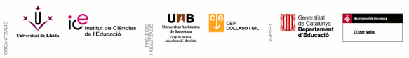 Organtiza: UdL, ICE, UAB, CEIP Collaso i Gil, Departament d'Educació i Ajuntametn de Barcelona (Ciutat Vella)