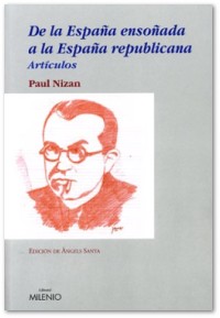 Articles de Paul Nizan aplegats per Àngels Santa (UdL) Articles de Paul Nizan aplegats per Àngels Santa (UdL)