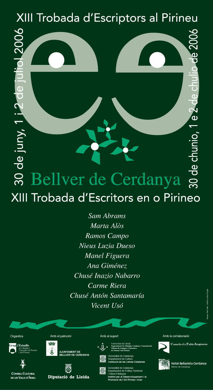 XIII Trobada d'Escriptors al Pirineu'06 XIII Trobada d'Escriptors al Pirineu'06