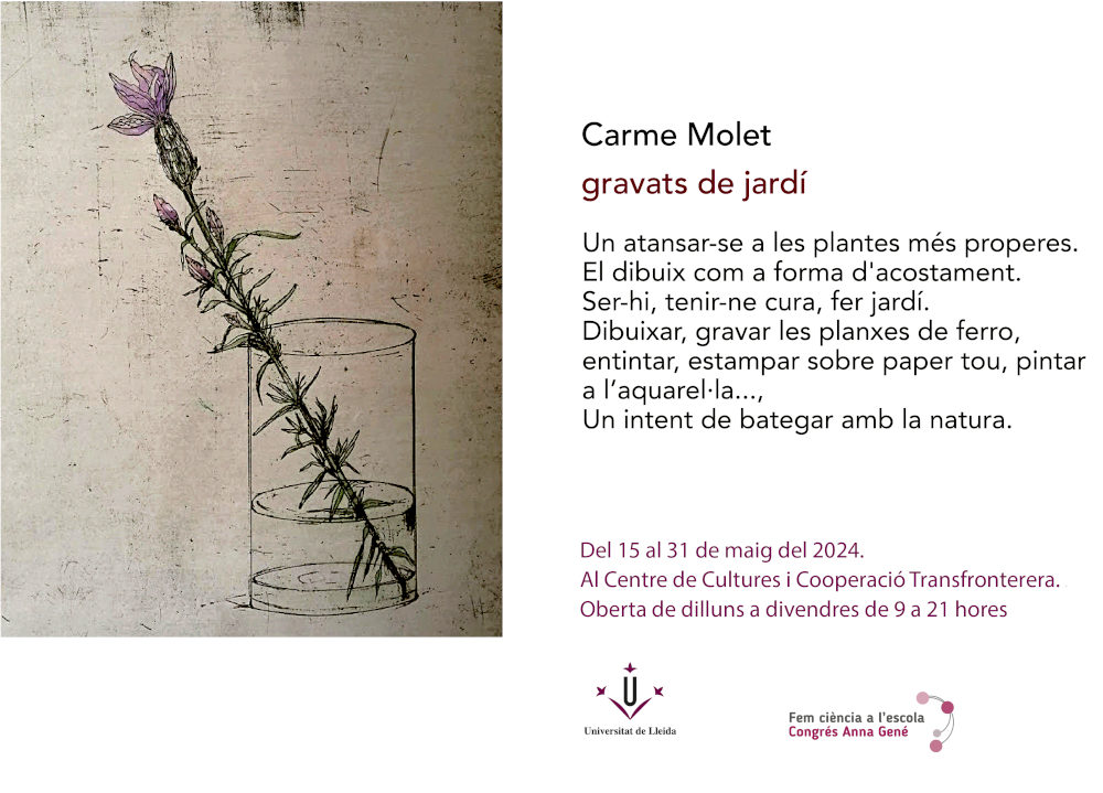 Exposició: Gravats de jardí, de Carme Molet. Exposició: Gravats de jardí, de Carme Molet.