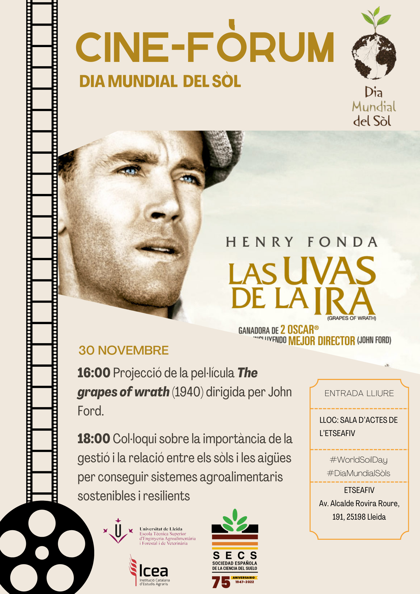 Cinefòrum 'Dia Mundial del Sòl': La uvas de la ira Cinefòrum 'Dia Mundial del Sòl': La uvas de la ira