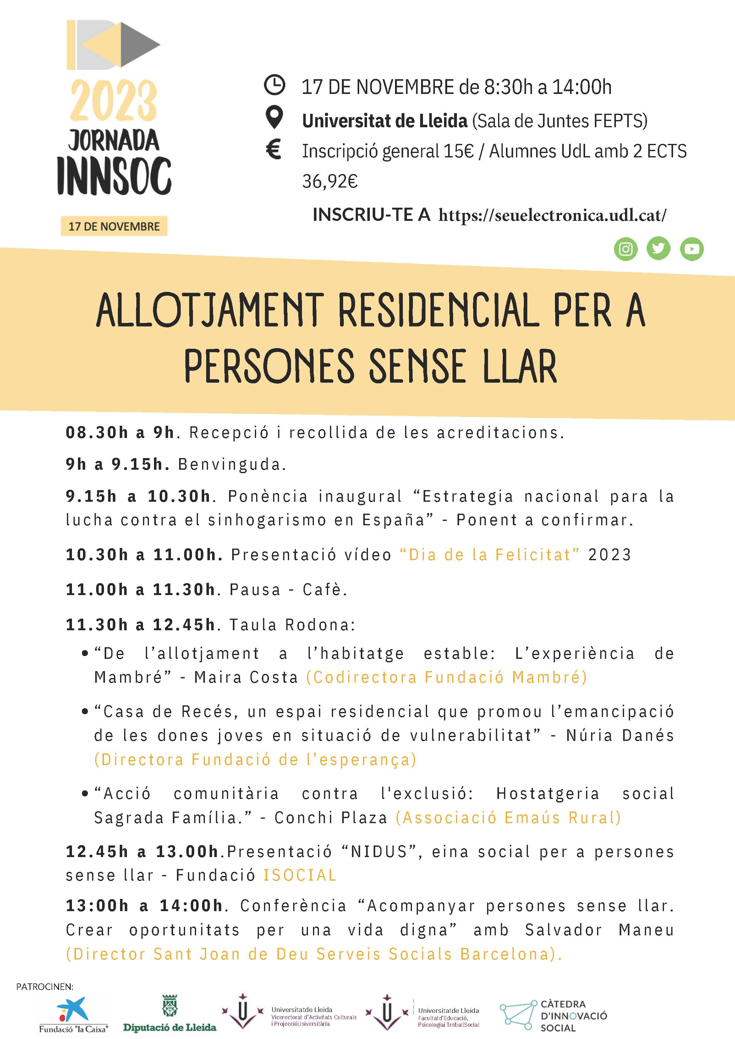 Jornada INNSOC 2023: Allotjament residencial per a persones sense llar Jornada INNSOC 2023: Allotjament residencial per a persones sense llar