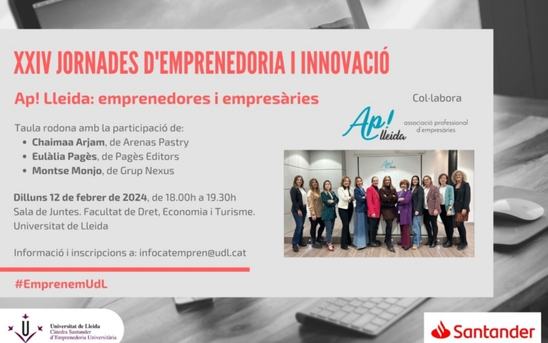 XXIV Jornades d'Emprenedoria i Innovació, taula rodona: Ap! Lleida: emprenedores i empresàries