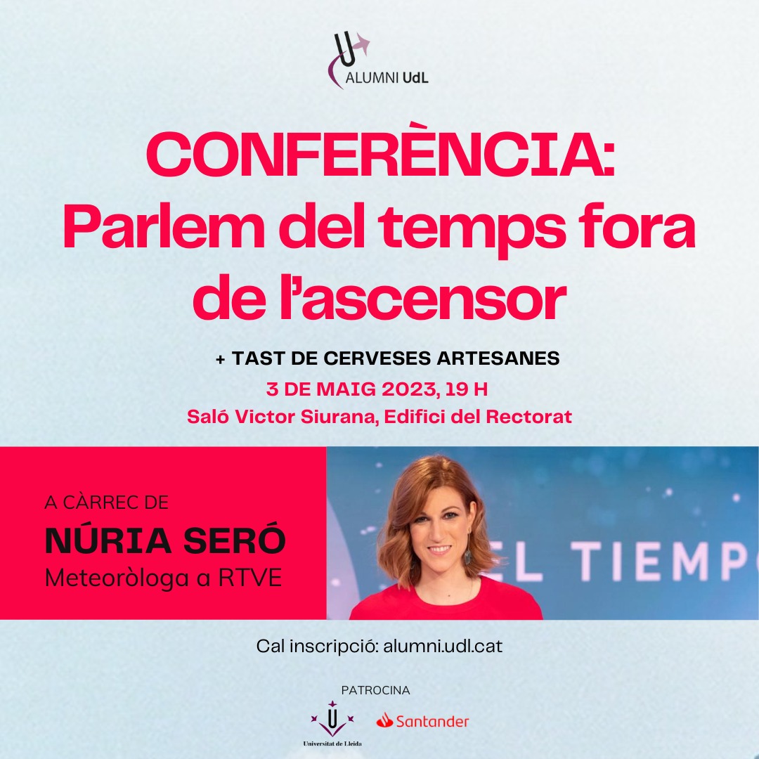 Conferència: Parlem del temps fora de l'ascensor, a càrrec de Núria Seró Conferència: Parlem del temps fora de l'ascensor, a càrrec de Núria Seró