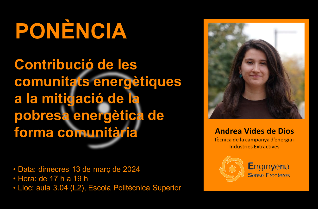 Ponència: Contribució de les comunitats energètiques a la mitigació de la pobresa energètica de forma comunitària, a càrrec d'Andrea Vides