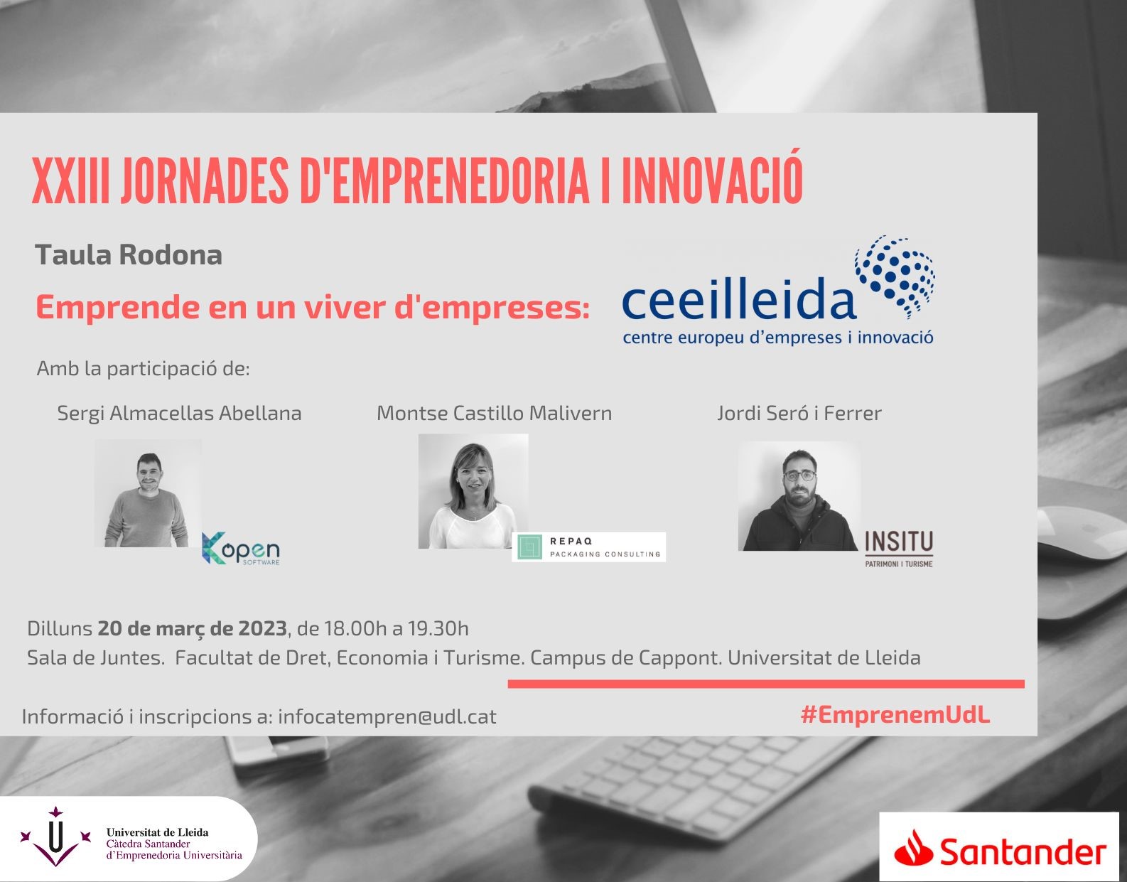 XXIII Jornades d'Emprenedoria i Innovació, taula rodona: Emprendre en un viver d'empreses: el ceeilleida