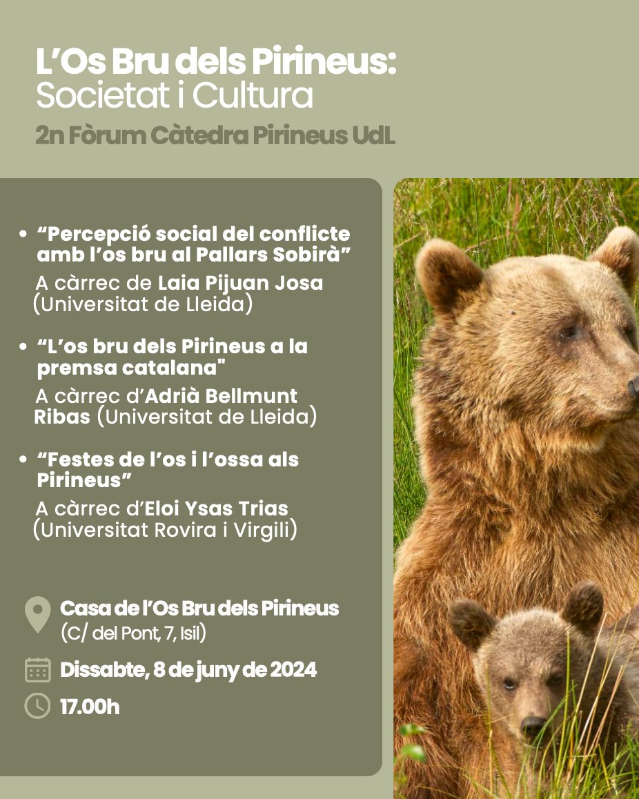 2n Fòrum Càtedra Pirineus UdL: L'Os Bru dels Pirineus: Societat i Cultura 2n Fòrum Càtedra Pirineus UdL: L'Os Bru dels Pirineus: Societat i Cultura