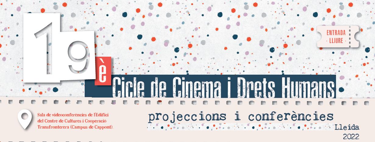 19è Cicle de Cine i Drets Humans de la UdL