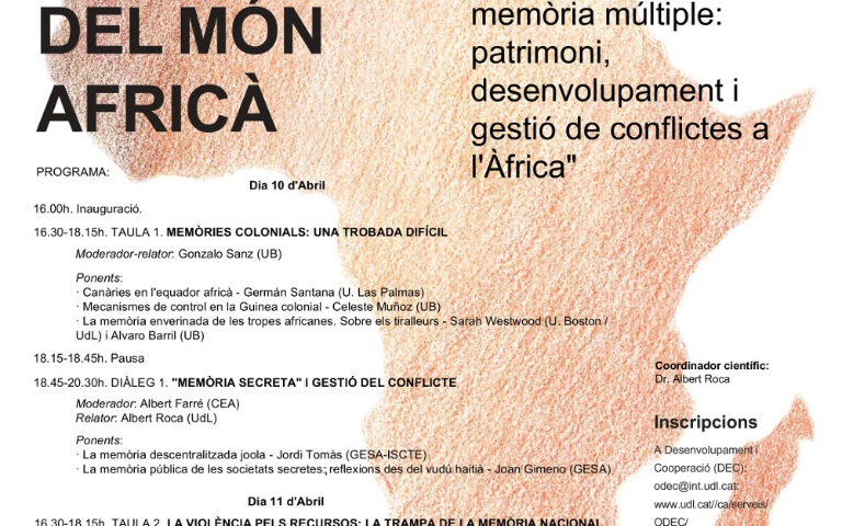 6es Jornades Visions del Món Africà. El futur de la memòria múltiple: patrimoni, desenvolupament i gestió de conflictes a l'Àfrica