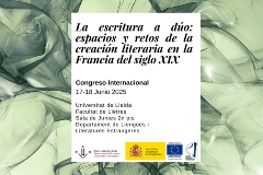 Congrés internacional: La escritura a dúo: espacios y retos de la creación literaria en la Francia del siglo XIX