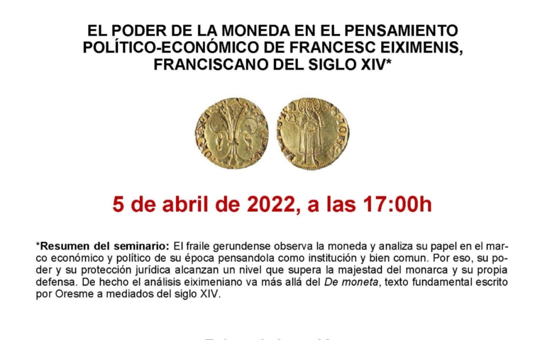 Seminari virtual: El poder de la moneda en el pensamiento político-económico de Francesc Eiximenis, franciscano del siglo XIV