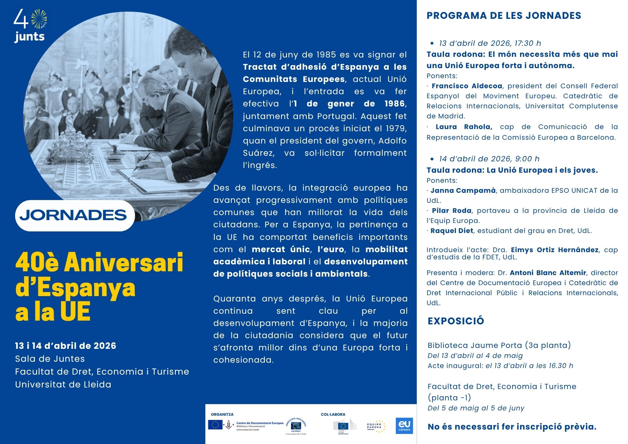 Jornades: 40è Aniversari d'Espanya a la Unió Europea