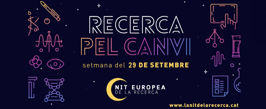 Nit Europea de la Recerca Nit Europea de la Recerca