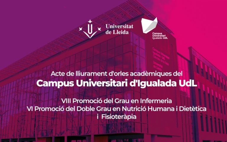 Lliurament d'orles acadèmiques del grau en Infermeria i del doble grau en Nutrició Humana i Dietètica, i Fisioteràpia del Campus d’Igualada