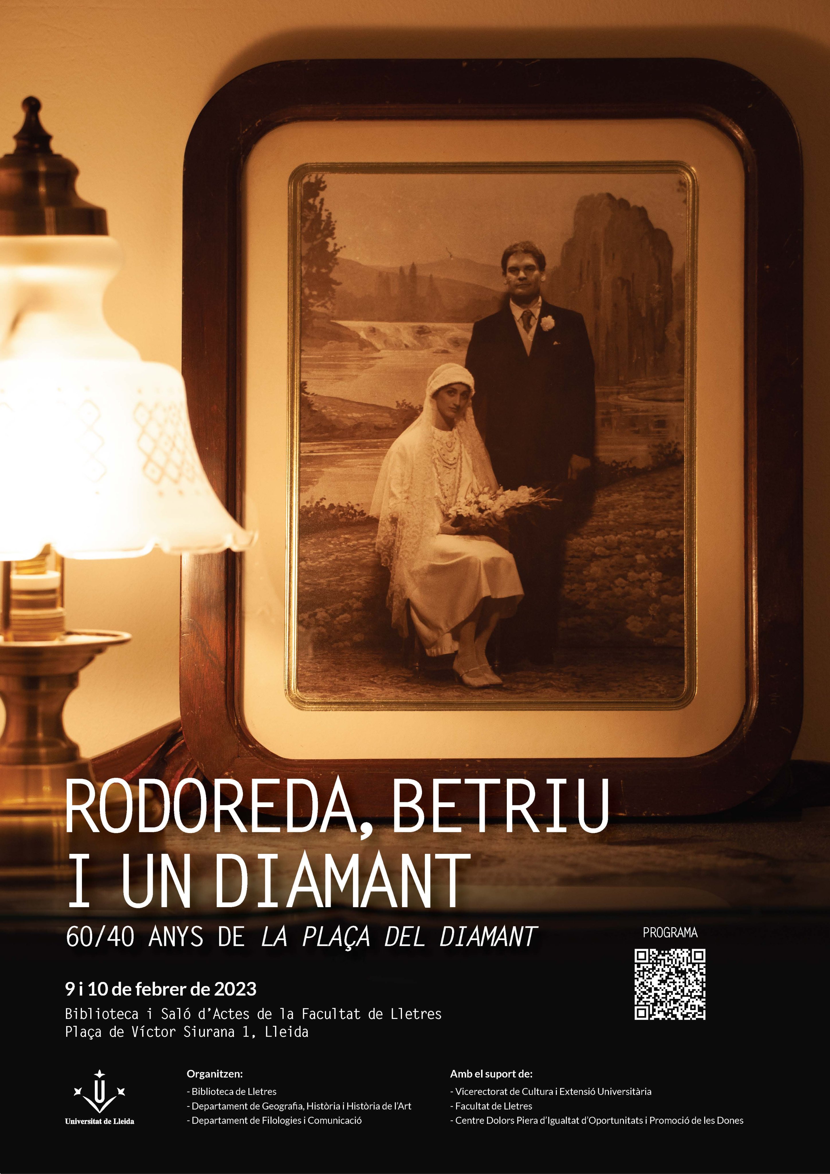 Jornada a la UdL: Rodoreda, Betriu i un Diamant: 60/40 anys de La plaça del Diamant Jornada a la UdL: Rodoreda, Betriu i un Diamant: 60/40 anys de La plaça del Diamant