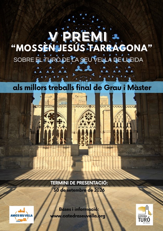 V Premi Mossèn Jesús Tarragona als millors TFG i TFM sobre el Turó de la Seu Vella