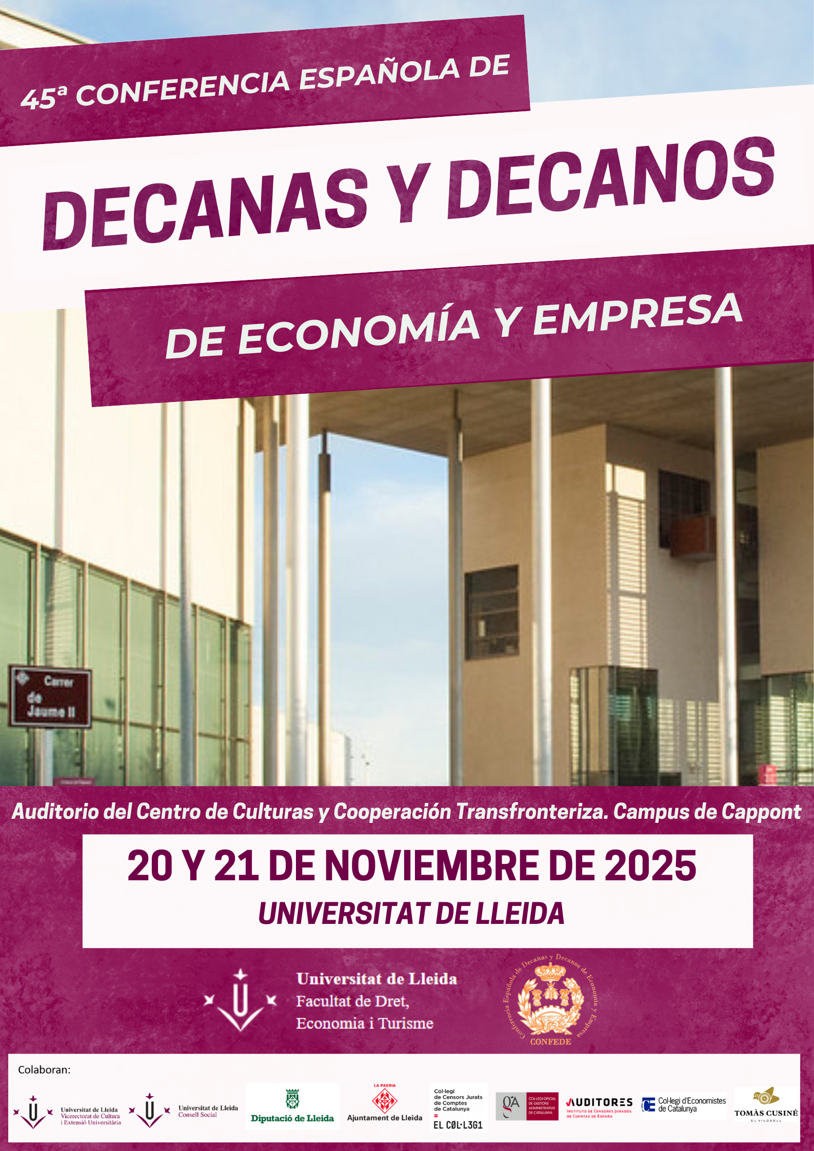 45ª Conferencia Española de Decanas y Decanos de Economía y Empresa (CONFEDE)