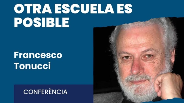 Conferència: Otra escuela es necesaria, otra escuela es posible