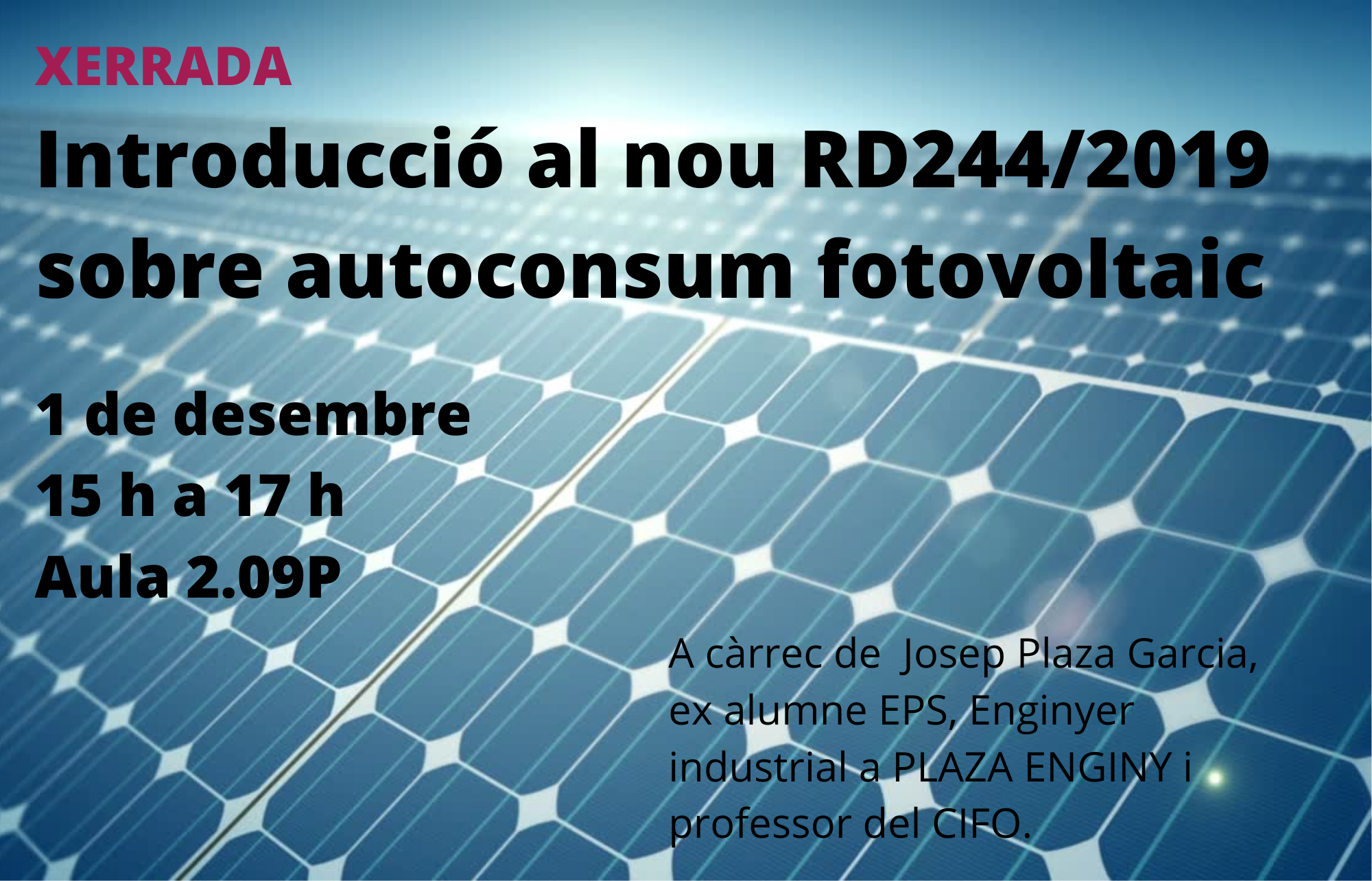 Ponència: Introducció al nou RD244/2019 sobre autoconsum fotovoltaic