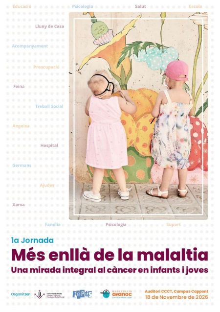 Jornada: Més enllà de la malaltia: una mirada integral al càncer en infants i joves