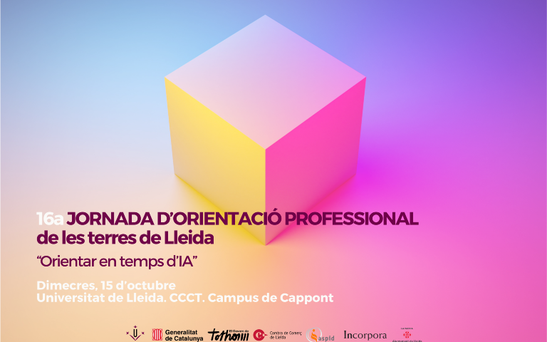 16a Jornada d'Orientació Professional a les Terres de Lleida