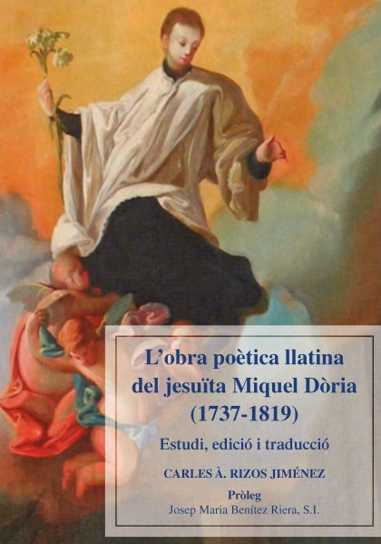 l-obra-poètica-llatina-del-jesuïta-miquel-dòria-1737-1819