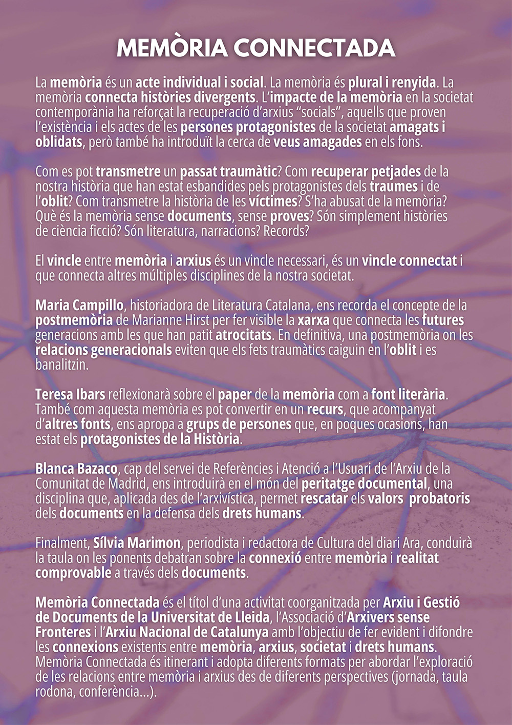Taula rodona: Memòria connectada Taula rodona: Memòria connectada