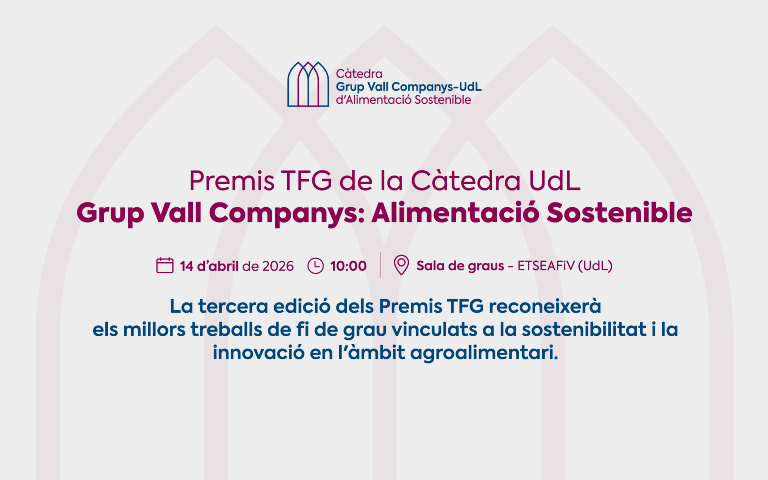 Premis TFG de la Càtedra UdL – Grup Vall Companys d’Alimentació Sostenible