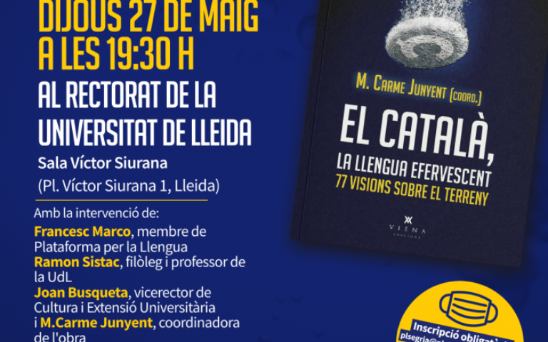 Presentació: El català, la llengua efervescent. 77 visions sobre el terreny