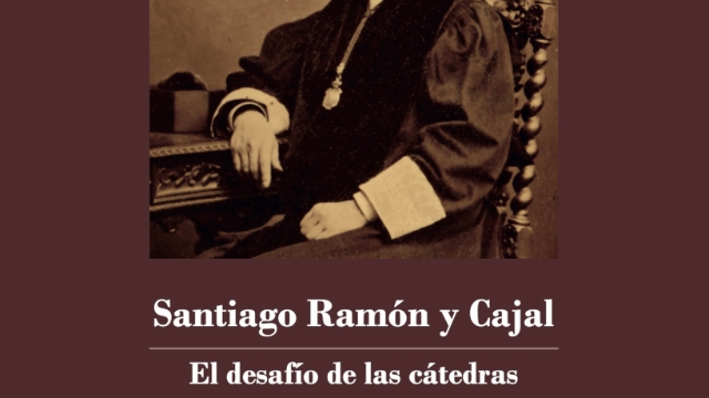 Presentació del llibre Santiago Ramón y Cajal. El desafío de las cátedras